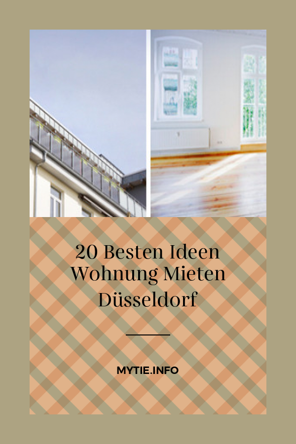 20 Besten Ideen Wohnung Mieten Düsseldorf